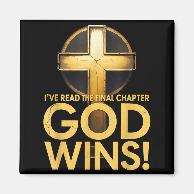 Imán He Leído El Capítulo Final Dios Gana Cruz Christi (Frente)