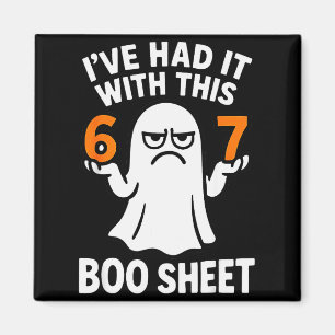 Imán He tenido suficiente de esta hoja Boo 6 7