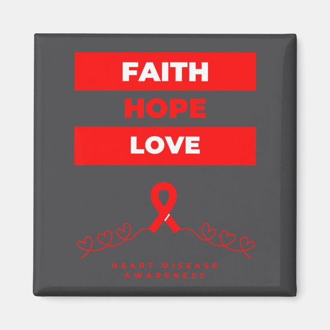 Imán Heart Disease Awareness Faith Hope Love Design  (Frente)