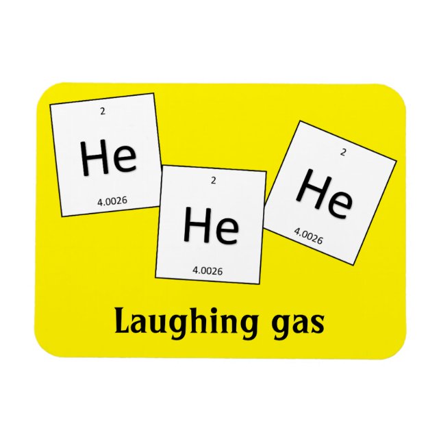 Imán Hehehe Helium Laughing Gas Elemento Pun Magnet (Horizontal)
