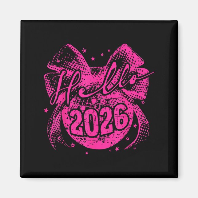 Imán Hello 2026 Disco Ball Coquette Bow Happy New Year  (Frente)