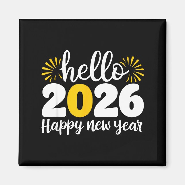 Imán Hello 2026 Happy New Year 2026 New Year's Eve Part (Frente)