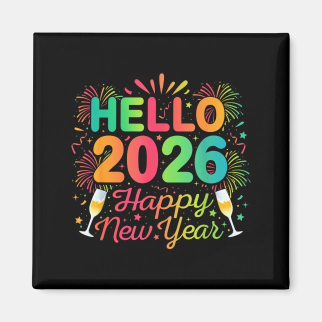 Imán Hello 2026 Happy New Year Eve Party Countdown Fire (Frente)