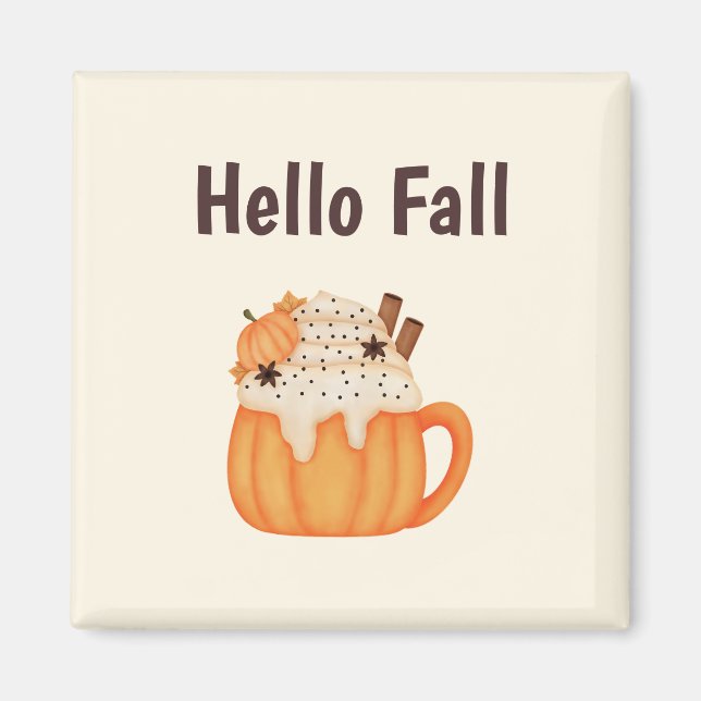 Imán Hello Fall Pumpkin Latte Farmhouse Cute (Frente)