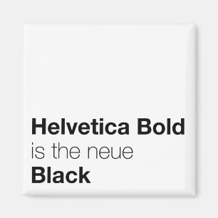 Imán Helvetica Bold es el nuevo Negro