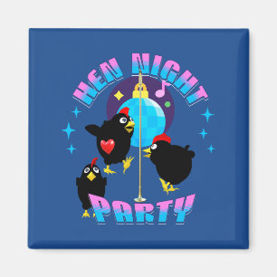 Imán Hen Night Fiesta Funny Bachelorette Party