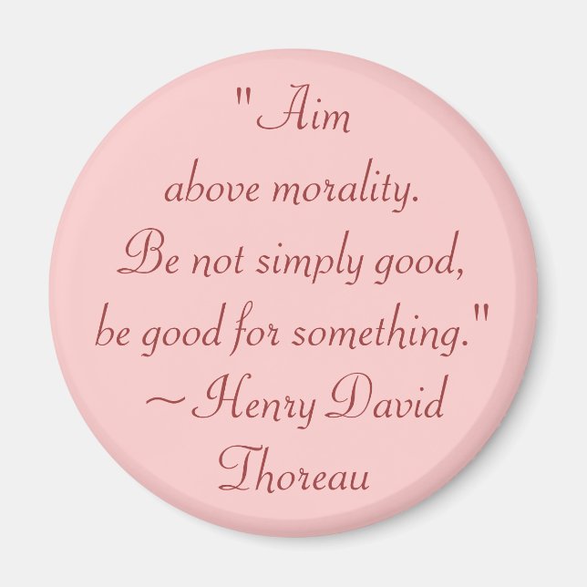 Imán Henry David Thoreau Morality and Purpose (Frente)