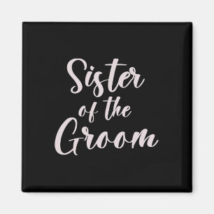 Imán Hermana Del Equipo Boda Groom Tee De Groom Sist