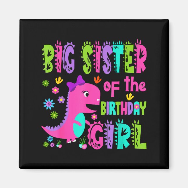 Imán Hermana mayor de la cumpleañera saurus rex (Frente)