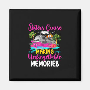 Imán Hermanas Crucero 2026 Creando Recuerdos Hermanas C