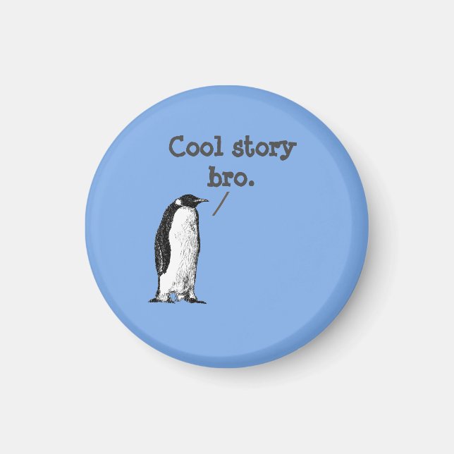 Imán "Hermano de historia genial" Silly Penguin (Frente)