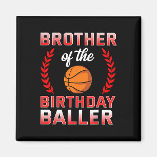 Imán Hermano Del Niño De Cumpleaños Bysketbyll Bday Cel