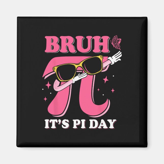 Imán Hermano, es el Día de Pi 3.14 Dicho divertido del  (Frente)