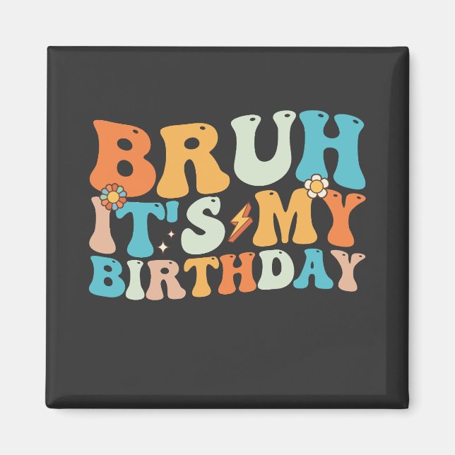 Imán Hermano Es Mi Cumpleaños Groovy Retro (Frente)