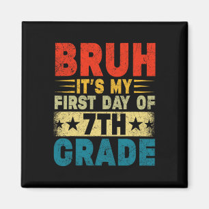 Imán Hermano Es Mi Primer Día De 7º Grado De Regreso A