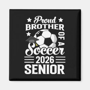 Imán Hermano Orgulloso De Un Senior De Fútbol Graduació