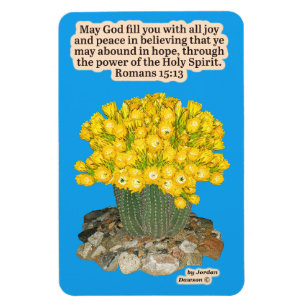 Imán Hermosa antorcha Cactus Scripture Romans 15:13