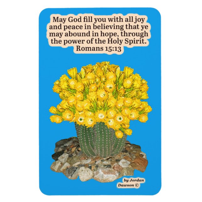 Imán Hermosa antorcha Cactus Scripture Romans 15:13 (Vertical)