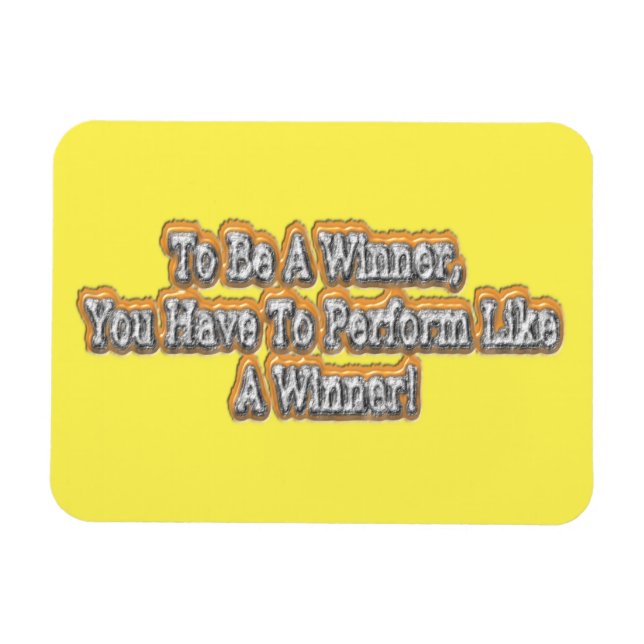 Imán ¡Hermoso Diseño De La Cita "Ser Ganador"! T-S (Horizontal)