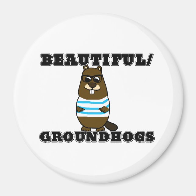 Imán Hermoso/Groundhogs (Frente)