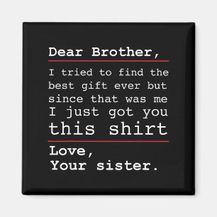 Imán Hermoso humor de hermano y hermana querido hermano