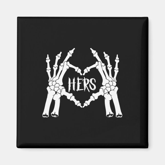 Imán Hers Skeleton Hand Hearthing Men Funny Hallow (Frente)