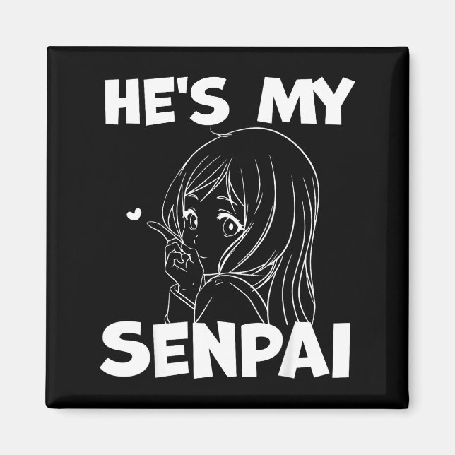 Imán He's My Senpai Funny Anime Matching Couple Girlfri (Frente)