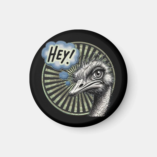 Imán "Hey Ostrich" Bubble Magnet (Frente)