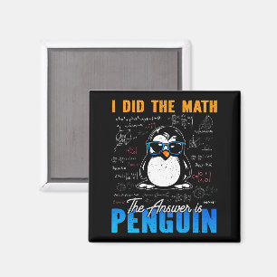 Imán Hice matemáticas La respuesta es matemática divert