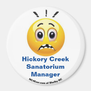 Imán Hickory Creek Sanatorium Manager Fun