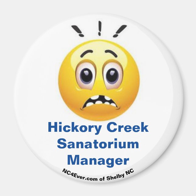 Imán Hickory Creek Sanatorium Manager Fun (Frente)
