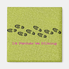 Imán Hiking Boots Green Denim I'd Rather be Hiking