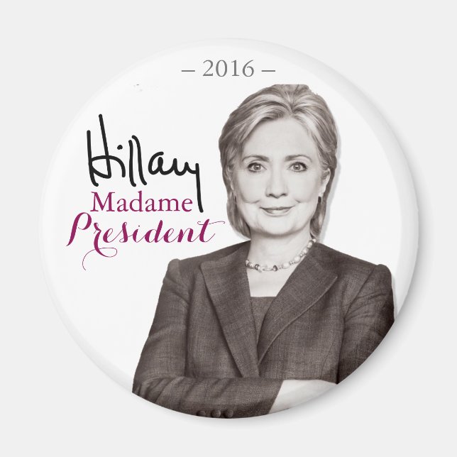 Imán Hillary Rodham Clinton Señora Presidenta Magnet (Frente)