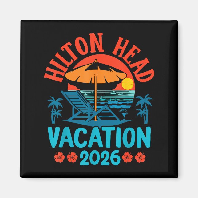Imán Hilton Head South Carolina 2026 Family Vacation Be (Frente)