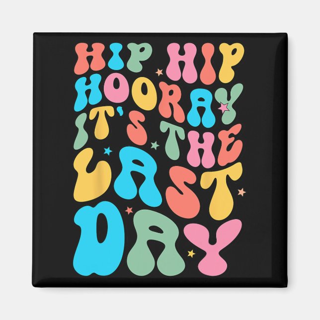 Imán Hip Hooray es el último día de clases Stu (Frente)