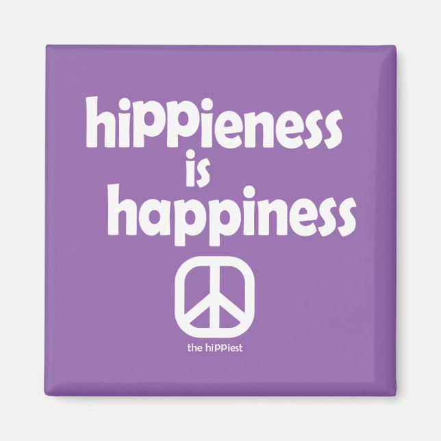 Imán Hipieness es Happieness Magnet (Frente)
