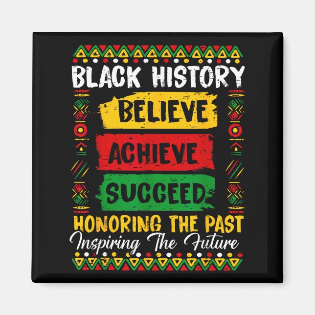 Imán Historia Negra Cree Logra Honrando Pasado Inspir (Frente)