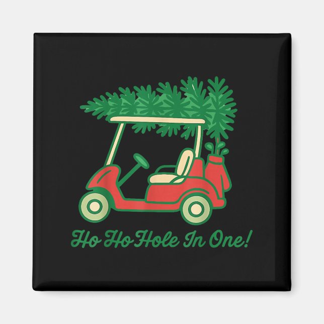 Imán Ho Ho Hole In One Santa Golf Christmas Holiday Gol (Frente)