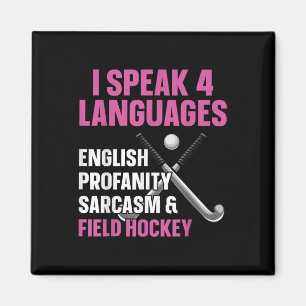 Imán Hockey sobre césped Hablo 4 idiomas Inglés Obsceni