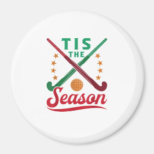 Imán Hockey sobre césped Navidad Es la temporada jugado