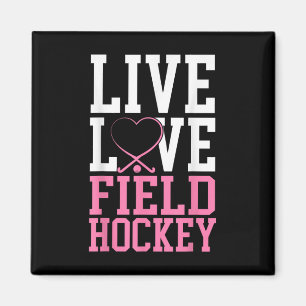 Imán Hockey sobre Césped Vivo Ama Hockey sobre Césped