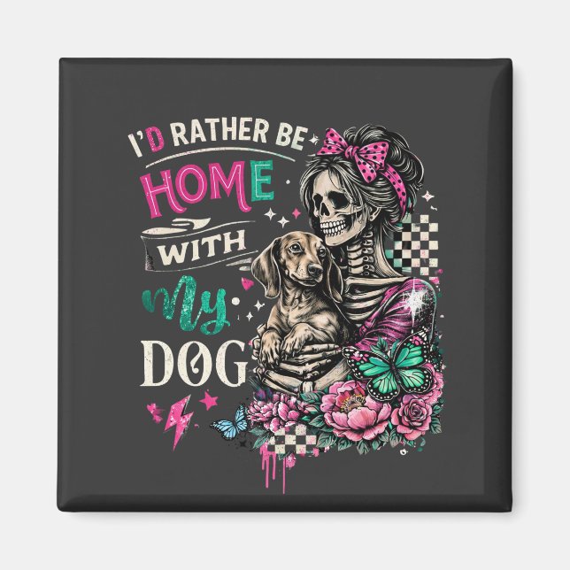 Imán Hogar con mi perro esqueleto gótico Dachshund (Frente)