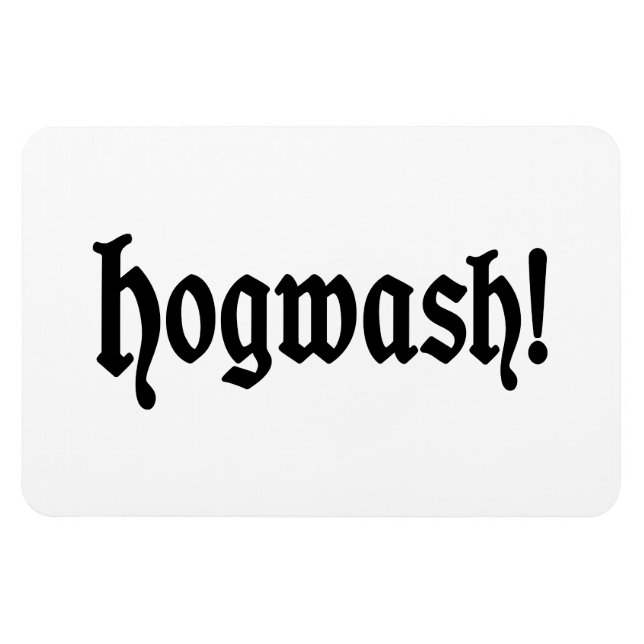 Imán ¡Hogwash! (Horizontal)
