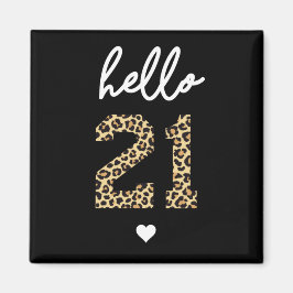 Imán Hola 21 | Impresión de guepardo de 21 años