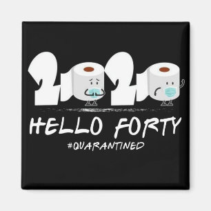 Imán Hola Cuarenta Papel de baño en cuarentena 2020