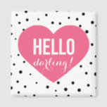 Imán Hola Darling Heart | Polka Dots Magnet<br><div class="desc">Imán divertido y caprichoso con patrones de puntos y corazón rosado.</div>