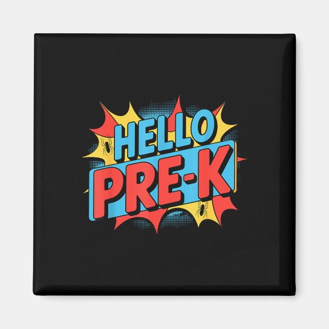 Imán Hola equipo de pre-k preescolar araña de vuelta a  (Frente)