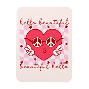 Imán Hola Hermoso Corazón Rosa