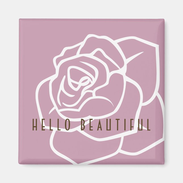 Imán Hola Hermoso - Rosa Rosa Chic Moderno (Frente)