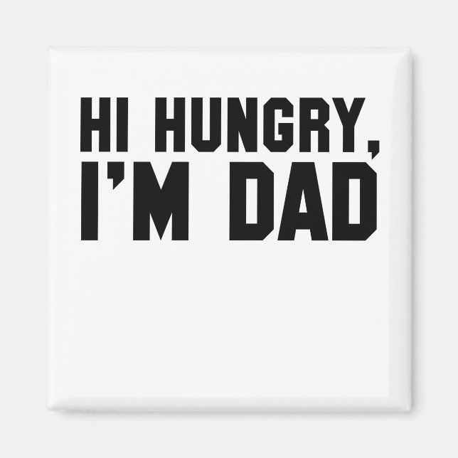 Imán Hola, Hungry, Soy Papá (Frente)